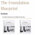 The Foundation Blueprint
